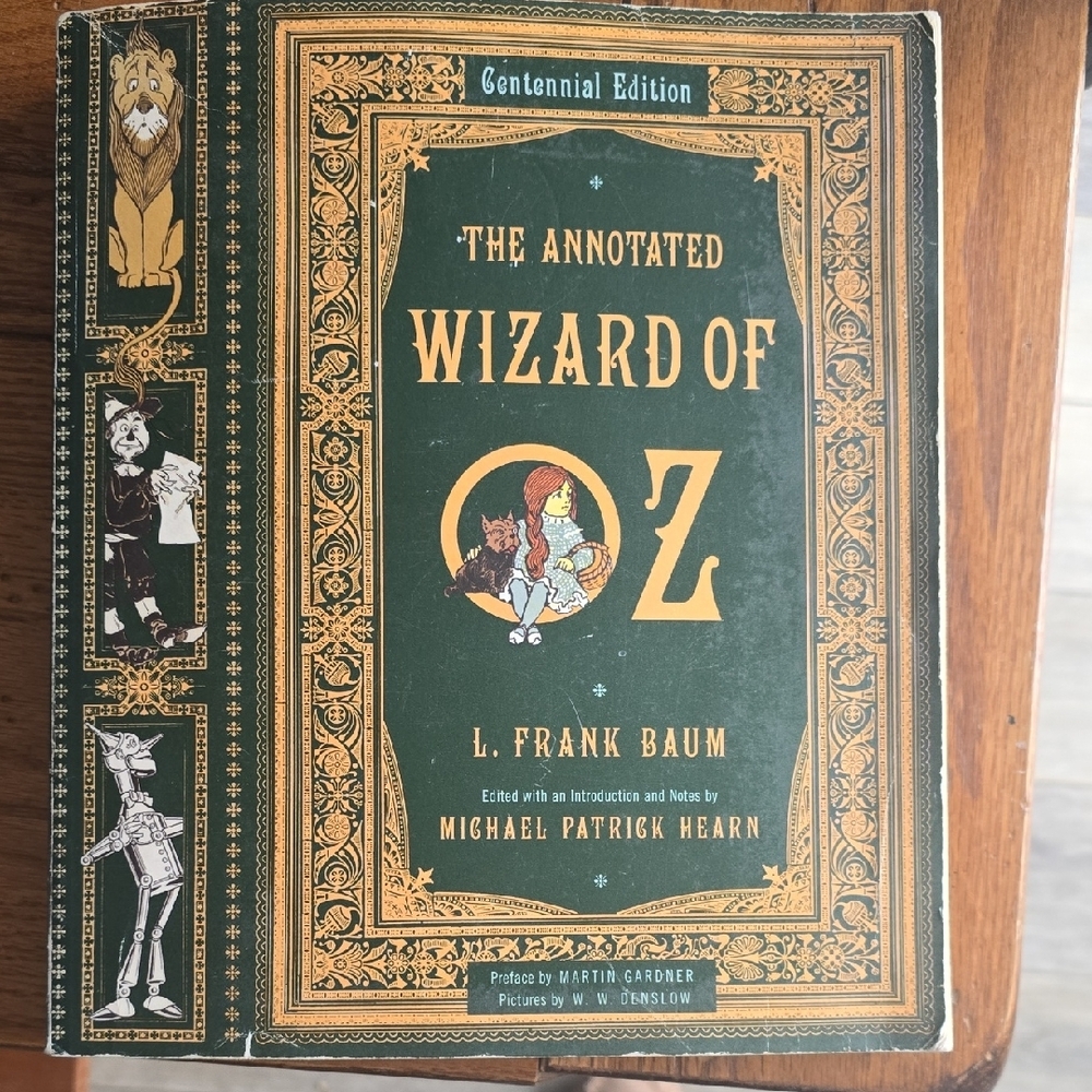 The Annotated Wizard of Oz Centennial Edition